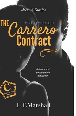 The Carrero Contract Finding Freedom: Alexi & Camilla
