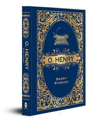 O. Henry Short Stories: Deluxe Hardbound Edition