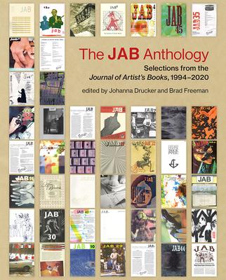 The Jab Anthology: Selections from the Journal of Artists’ Books, 1994-2020