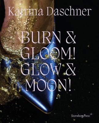 Burn & Gloom! Glow & Moon!: Thousand Years of Troubled Genders