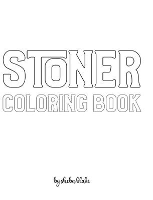 Stoner Coloring Book for Adults - Create Your Own Doodle Cover (8x10 Hardcover Personalized Coloring Book / Activity Book)