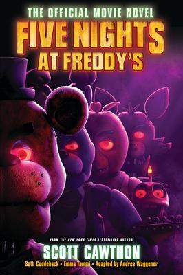 Five Nights at Freddy’s: The Official Movie Novelization