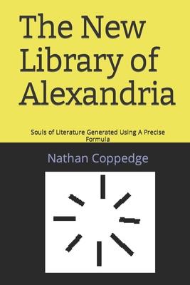 The New Library of Alexandria: Souls of Literature Generated Using A Precise Formula