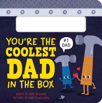 You’re the Coolest Dad in the Box
