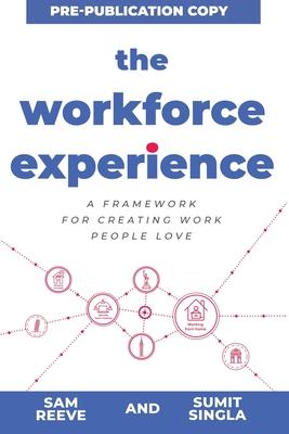 The Workforce Experience