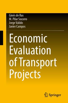 Economic Evaluation of Transport Projects