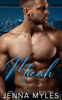 Micah: A Brash Brothers Romance