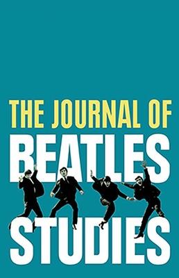 The Journal of Beatles Studies (Volume 1, Issue 2)