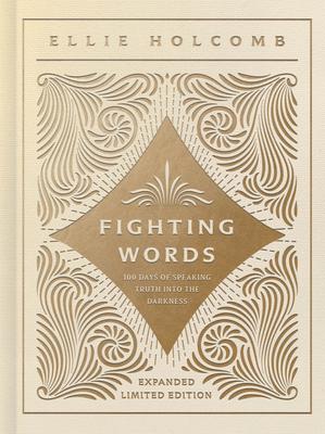Fighting Words Devotional: Expanded Limited Edition