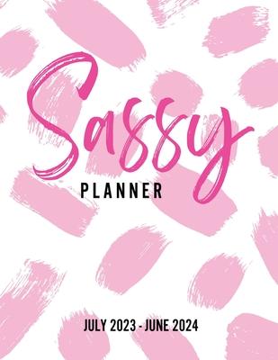 Sassy Planner (July 2023 - June 2024)
