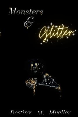 Monsters and Glitter