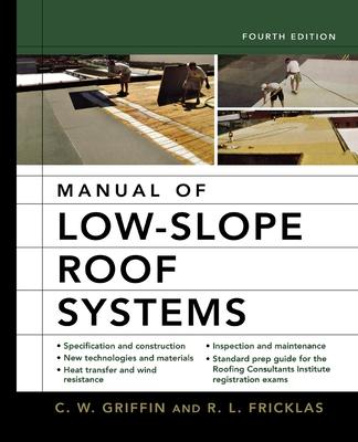 Manual Low-Slope Roof Sys, 4/E (Pb)