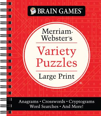 Brain Games - Merriam-Webster’s Variety Puzzles Large Print: Anagrams, Crosswords, Cryptograms, Word Searches, and More!