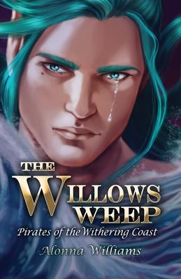 The Willow’s Weep
