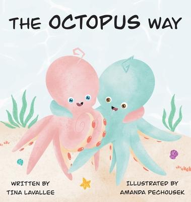 The Octopus Way: Cale and Chloe