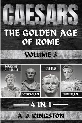 Caesars: Marcus Aurelius, Vespasian, Titus & Domitian