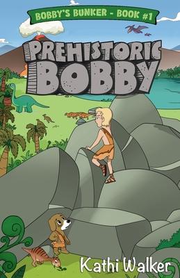 Prehistoric Bobby