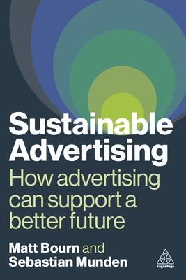 Net Zero Advertising: How Advertising Can Help Support a Sustainable Future