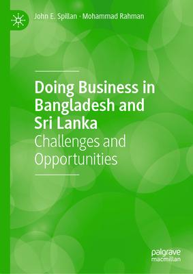 Doing Business in Bangladesh and Sri Lanka: Challenges and Opportunities
