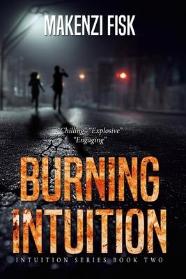 Burning Intuition