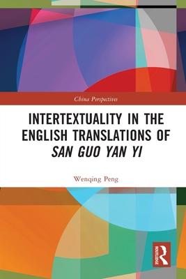 Intertextuality in the English Translations of San Guo Yan Yi