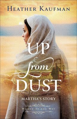 Up from Dust: Martha’s Story