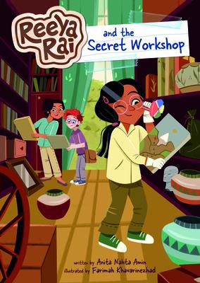 Reeya Rai and the Secret Workshop