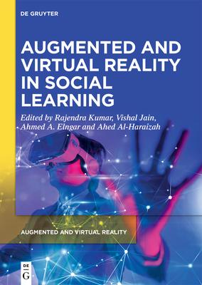Augmented and Virtual Reality in Social Learning: Technological Impacts and Challenges