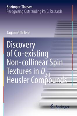 Discovery of Co-Existing Non-Collinear Spin Textures in D2d Heusler Compounds