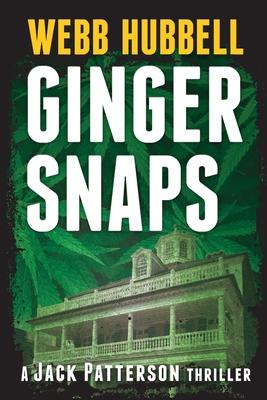 Ginger Snaps: A Jack Patterson Thriller Volume 2