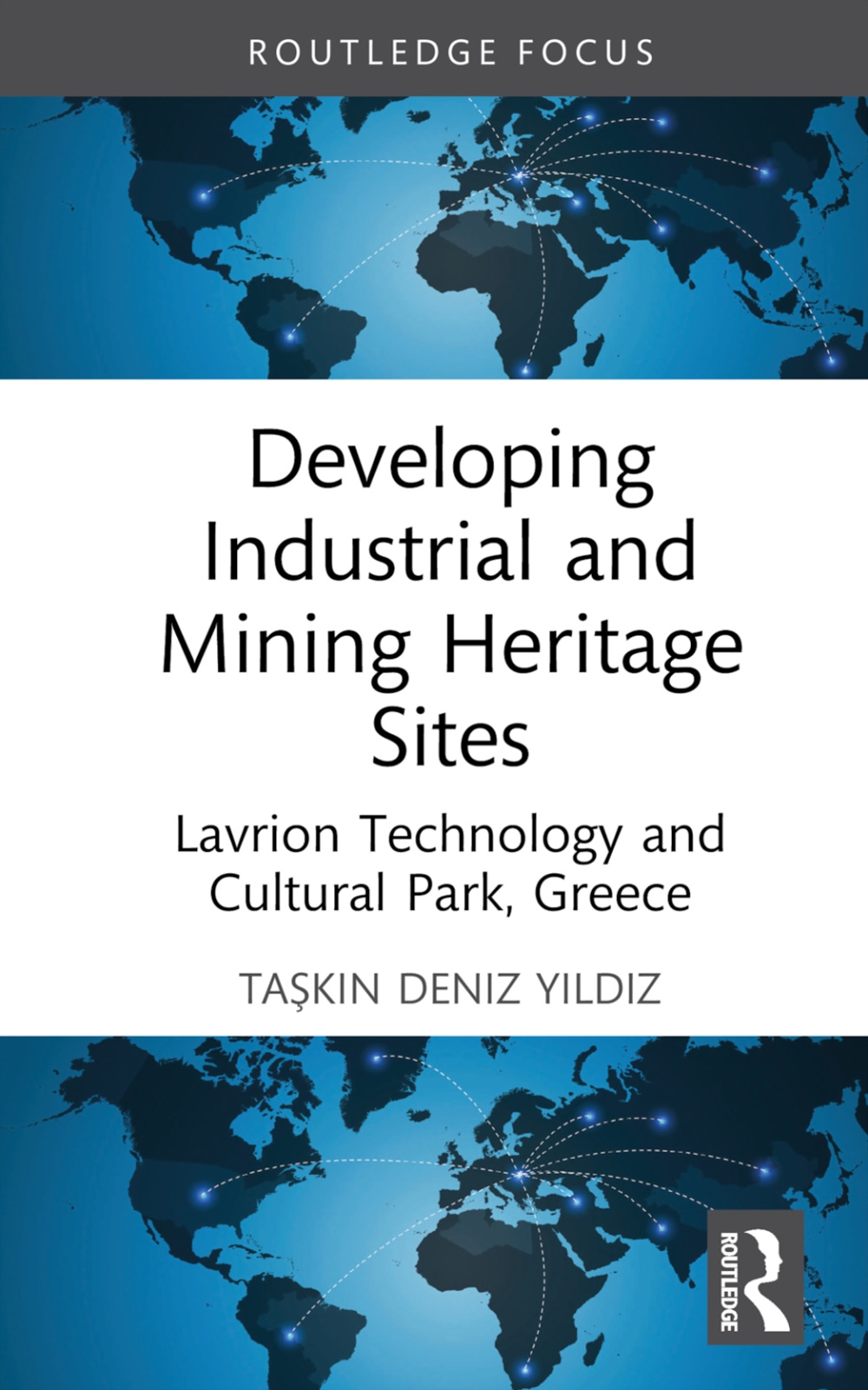 Developing Industrial and Mining Heritage Sites: Lavrion Technology and Cultural Park, Greece