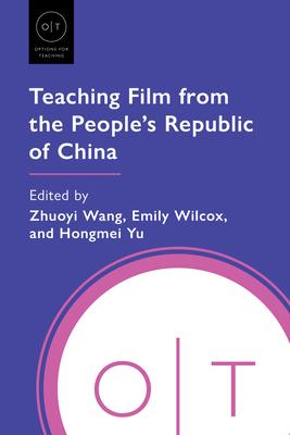 Teaching Film from the People’s Republic of China