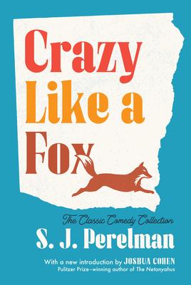 Crazy Like a Fox: The Classic Collection