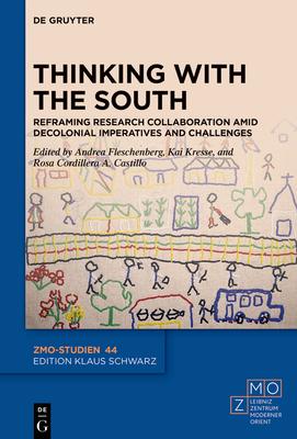Thinking with the South: Reframing Research Collaboration Amid Decolonial Imperatives and Challenges