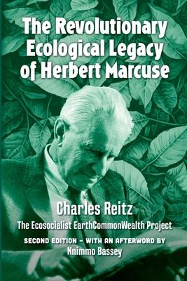 The revolutionary ecological legacy of Herbert Marcuse: The Ecosocialist EarthCommonWealth Project