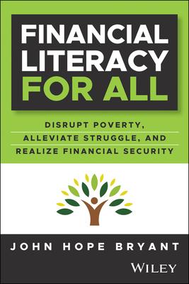 Financial Literacy for All: A Comprehensive Guide to Learning Foundational Money Management Principles