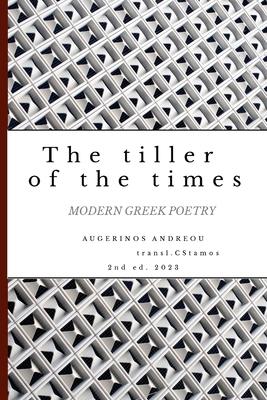 The tiller of the times: Modern Greek poetry