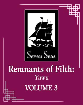 Remnants of Filth: Yuwu (Novel...