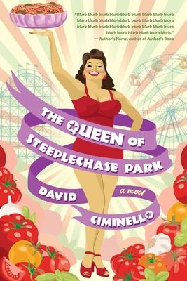 The Queen of Steeplechase Park