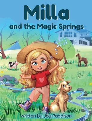 Milla and the Magic Springs