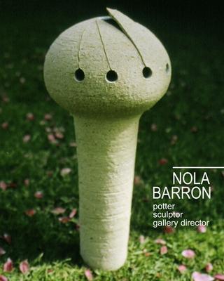 Nola Barron, potter, sculptor, gallery director