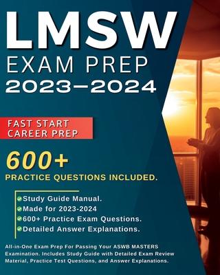 LMSW Exam Prep 2023-2024: All-in-One Exam Prep For Passing Your Registered Behavior Technician Examination. Includes Study Guide with Detailed E