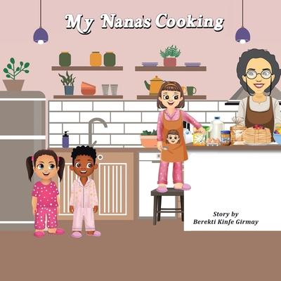 My Nana’s Cooking