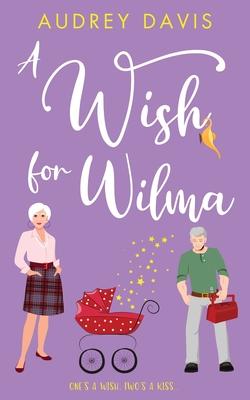 A Wish For Wilma