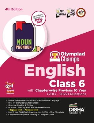 Olympiad Champs English Class 6 with Chapter-wise Previous 10 Year (2013 - 2022) Questions 4th Edition Complete Prep Guide with Theory, PYQs, Past & P