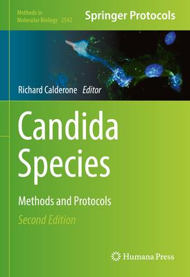 Candida Species: Methods and Protocols