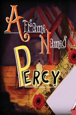 A Frame Named Percy
