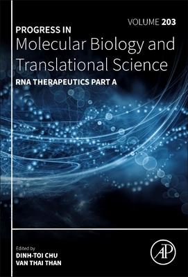 RNA Therapeutics Part a: Volume 203