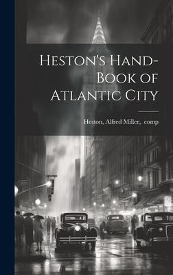 Heston’s Hand-book of Atlantic City