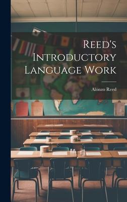 Reed’s Introductory Language Work